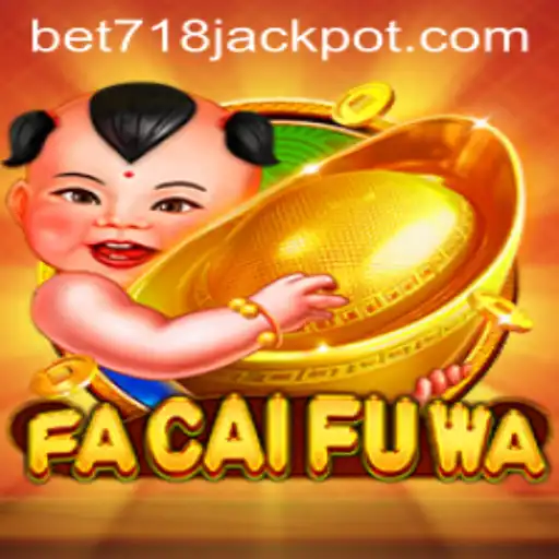 Unveiling the Thrills of FaCaiFuWa: Engage in the Exciting World of BET718