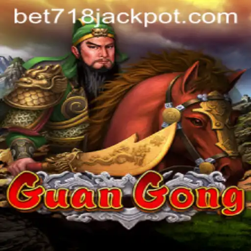 Discover the Exciting World of GuanGong with BET718
